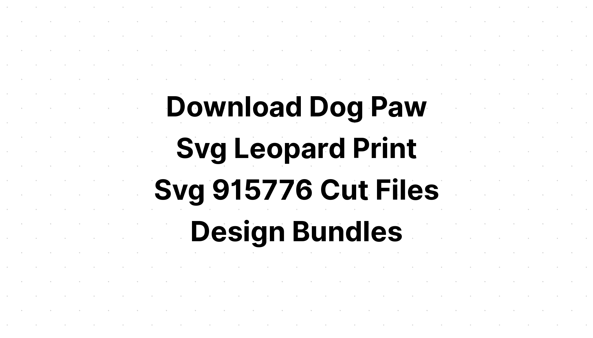 Download Paw Print Bundle Cat Dog Animal Print SVG File